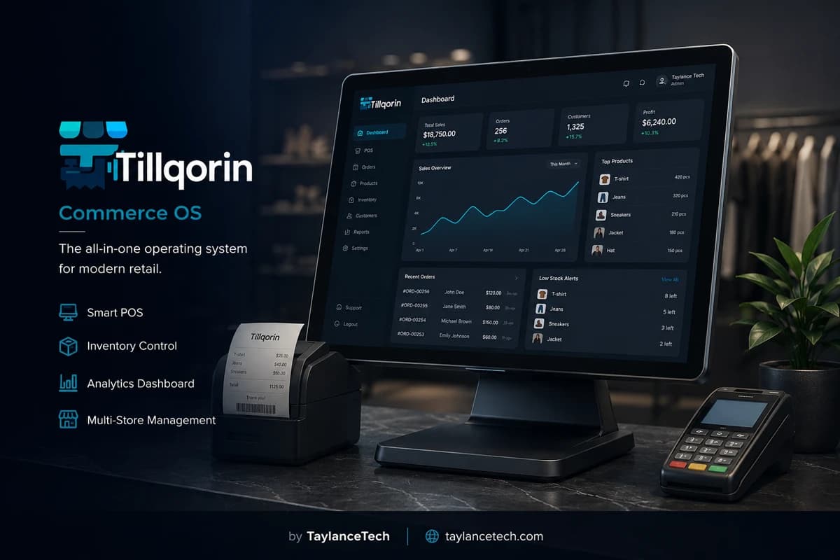 Tillqorin Commerce OS retail dashboard on a POS monitor with receipt printer and card terminal — built by Taylance Tech